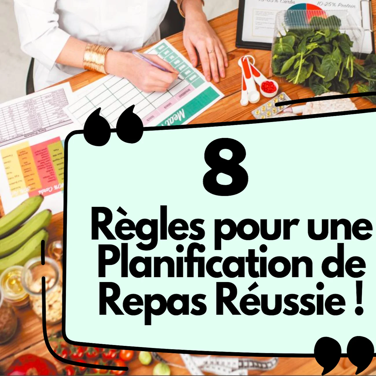 conseils, astuces et 8 regles pour faire un bon plan repas hebdomadaire